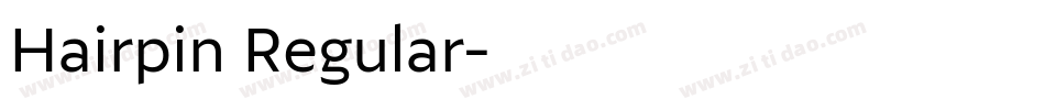 Hairpin Regular字体转换